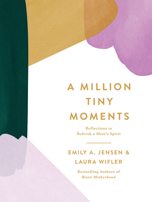 Title details for A Million Tiny Moments by Emily A. Jensen - Available